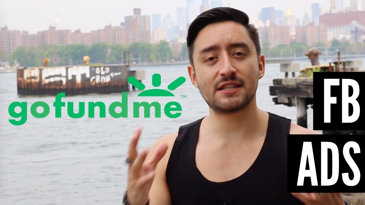 GoFundMe Facebook Ads - Should You Run Them?