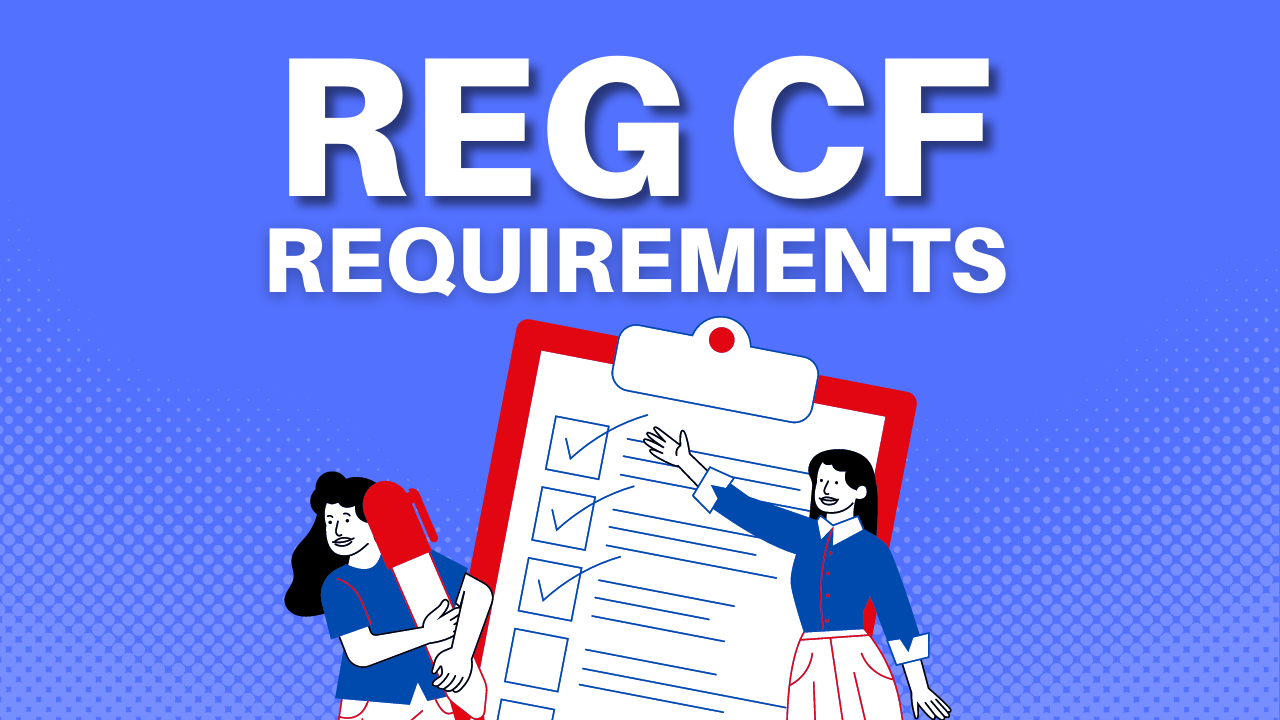 Reg CF Requirements Ultimate Checklist